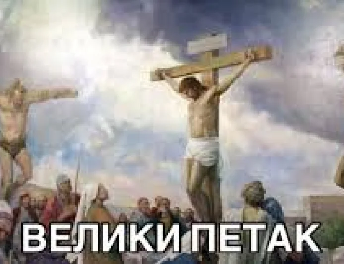 veliki petak pravoslavni
